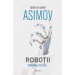 Robotii II. Cavernele de otel - Isaac Asimov