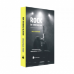 Rock in timpuri noi. Istoria ROCKului romanesc (Vol. II, 1990 - 2000)