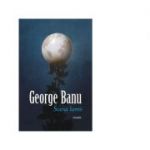 Scena lumii - George Banu