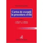 Cartea de exceptii in procedura civila. Editia a 2-a - Alexandru Bleoanca, Alexandru Dimitriu, Andrei Iacuba, Ramona Paraschiv