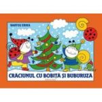 Craciunul cu Bobita si Buburuza - Erika Bartos