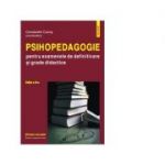 Psihopedagogie pentru examenele de definitivare si grade didactice - Constantin Cucos