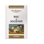 Risc si societate - Doru Buzducea