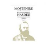 Scrieri. Volumul 9. Studii de lingvistica si filologie - B. P. Hasdeu