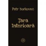 Tara Interioara - Petr Borkovec