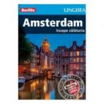 Amsterdam. Incepe calatoria - Berlitz