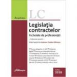 Legislatia contractelor incheiate de profesionisti Editia 2018