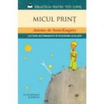 Micul Print - Antoine de Saint-Exupery