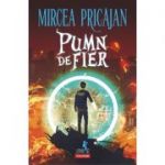 Pumn-de-Fier - Mircea Pricajan