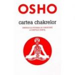 Cartea chakrelor - Osho