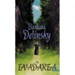 Evadarea - Barbara Delinsky