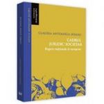 Cadrul juridic societar. Repere nationale si europene - Claudia Antoanela Susanu