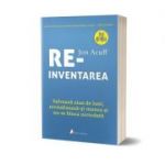 Reinventarea - Jon Acuff