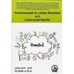 Performanta in Limba Romana prin Concursul Euclid clasa a 3-a (2015 - 2016) - Laura-Roxana Alexandru