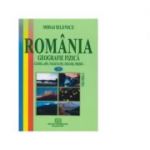 Romania. Geografie fizica, volumul 2. Clima, ape, vegetatie, soluri, mediu - Mihai Ielenicz