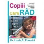 Copiii care rad - Louis R. Franzini