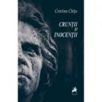 Cruntii si inocentii - Cristina Chitu