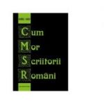 Cum mor scriitorii romani - Aurel Sasu