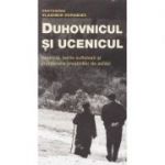 Duhovnicul si ucenicul editia 2 - Vladimir Vorobiev