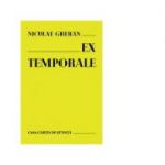 Ex-temporale - Niculae Gheran