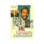 Gandeste cutezator - Ben Carson