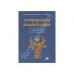 Hyperboreii şi zamolxismul - Al. Dabija, Branislav Stefanoski 