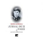 Jurnal de zi si poezii din periaoda studiilor liceale - Marin Sorescu