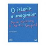 O istorie a imaginilor. De la pictura rupestra la ecranul de computer - David Hockney