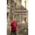 Odeleta societatii de consum - Romulus Bucur