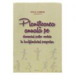 Planificarea anuala pe domeniul psiho-motric in invatamantul prescolar﻿ - Coca Chiriac