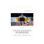 Stiinta Il descopera pe Dumnezeu - Ariel A. Roth