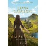 Calatoarea (Seria Outlander, partea I) - DIANA GABALDON