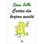 Cartea din berjera aurita - Corina Cristea