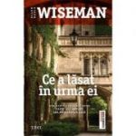 Ce a lasat in urma ei - Ellen Marie Wiseman. Traducere de Ana Andreescu