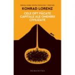 Cele opt pacate capitale ale omenirii civilizate - Konrad Lorenz
