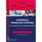 Controlul financiar-contabil la intreprinderi si institutii publice. Teorie si practica - Victor Munteanu