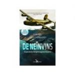 De neinvins. O poveste despre supravietuire - Laura Hillenbrand