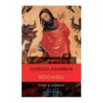 Deschisul. Omul si animalul - Giorgio Agamben