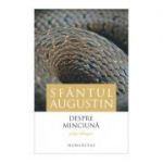 Despre minciuna - Sfantul Augustin