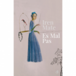Es Mal Pas - Iren Mate
