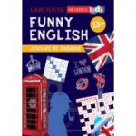 FUNNY ENGLISH. Jocuri si enigme (13+) - Sandra Lebrun