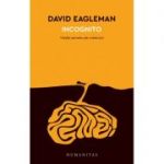 Incognito. Vietile secrete ale creierului - David Eagleman