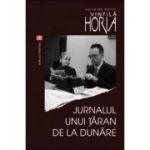 Jurnalul unui taran de la Dunare - Vintila Horia