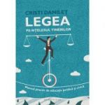 Legea pe-ntelesul tinerilor. Manual practic de educatie juridica si civica - Cristi Danilet