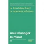 Noul manager la minut - Kenneth Blanchard