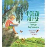 Poezii alese - George Topîrceanu. Colectia Poeti mari pentru cei mici