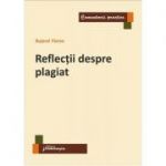 Reflectii despre plagiat - Bujorel Florea