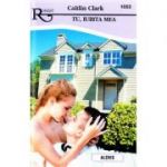 Tu, iubita mea - Caitlin Clark
