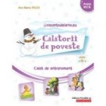 @vacantadeiarna. eu – Calatorii de poveste. Caiet de antrenament: Limba si literatura romana, Matematica. Clasa a 3-a - Ana-Maria Palea