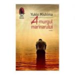 Amurgul marinarului - Yukio Mishima